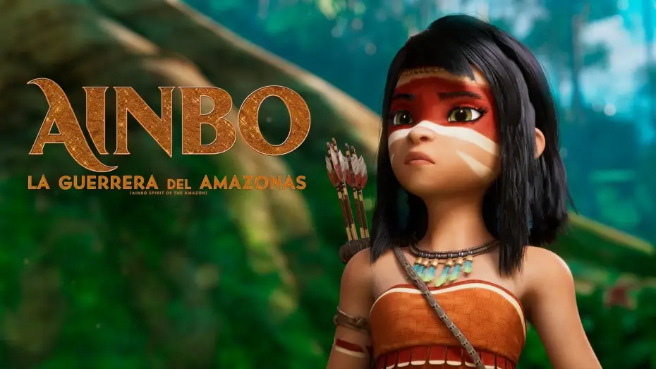 Video for the film Ainbo: Spirit of the Amazon — AINBO La Guerrera del Amazonas - Trailer Oficial Doblado al Español