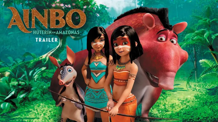 Video for the film Ainbo: Spirit of the Amazon — AINBO - HÜTERIN AM AMAZONAS - Trailer Deutsch