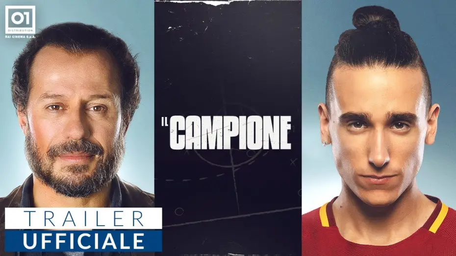 Video for the film The Champion — IL CAMPIONE di Leonardo D'Agostini (2019) - Trailer Ufficiale HD