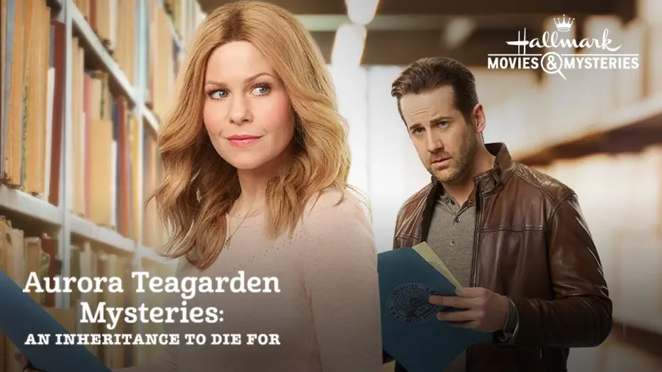 Video for the film Aurora Teagarden Mysteries: An Inheritance to Die For — Preview + Sneak Peek - Aurora Teagarden Mysteries: An Inheritance to Die For