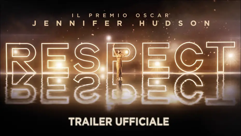 Video for the film Respect — RESPECT - Teaser Trailer Italiano Ufficiale [HD]