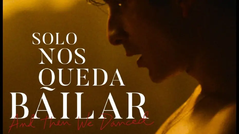 Video for the film And Then We Danced — SOLO NOS QUEDA BAILAR (AND THEN WE DANCED) - Tráiler español VE
