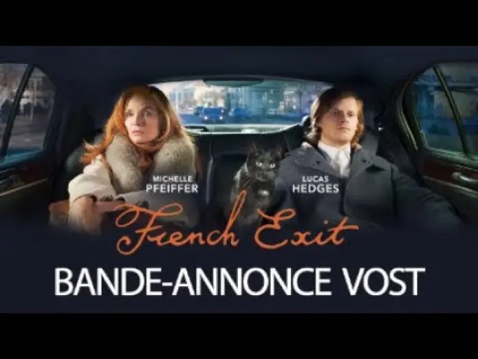 Video for the film French Exit — French Exit - Bande Annonce [VOST]