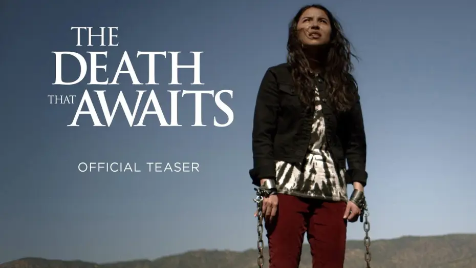 Video for the film The Death That Awaits — Teaser
