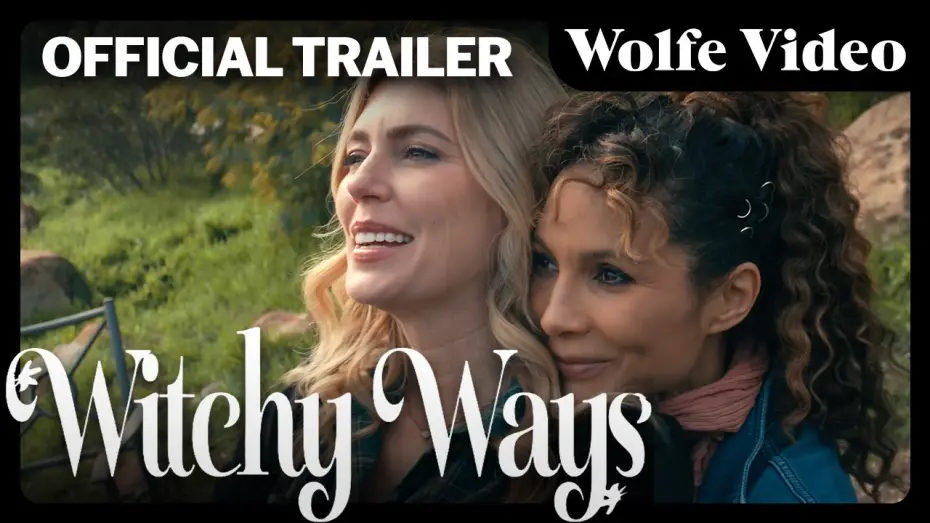 Video for the film Witchy Ways — Witchy Ways - Movie TRAILER | LGBTQ+ | Wolfe Video