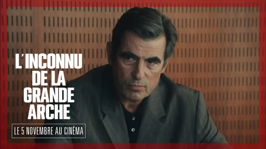 Video for the film The Great Arch — L'INCONNU DE LA GRANDE ARCHE｜Teaser