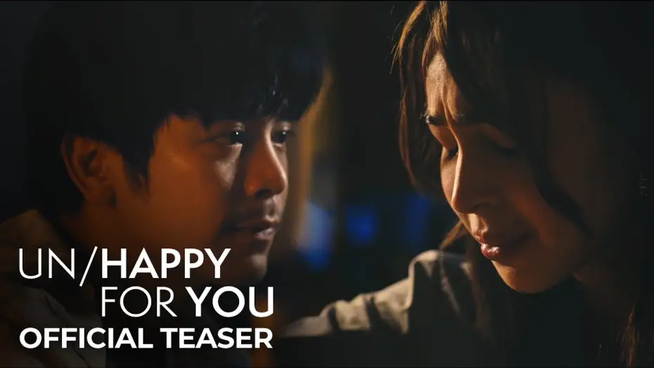 Video for the film Un/Happy for You — Un/Happy For You | Teaser Trailer | Joshua Garcia, Julia Barretto, Petersen Vargas