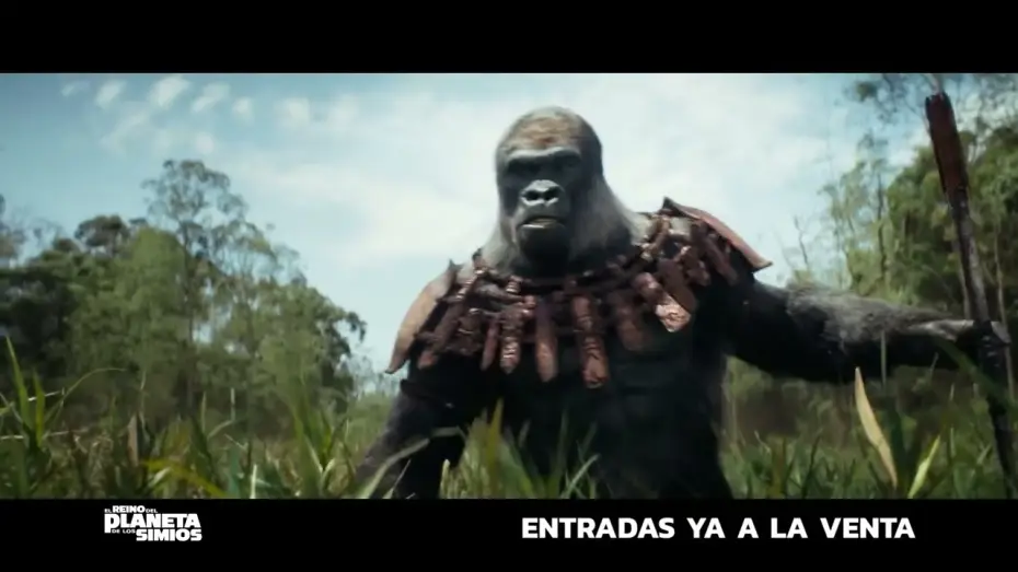 Video for the film Kingdom of the Planet of the Apes — Anuncio: 'Es nuestro tiempo'