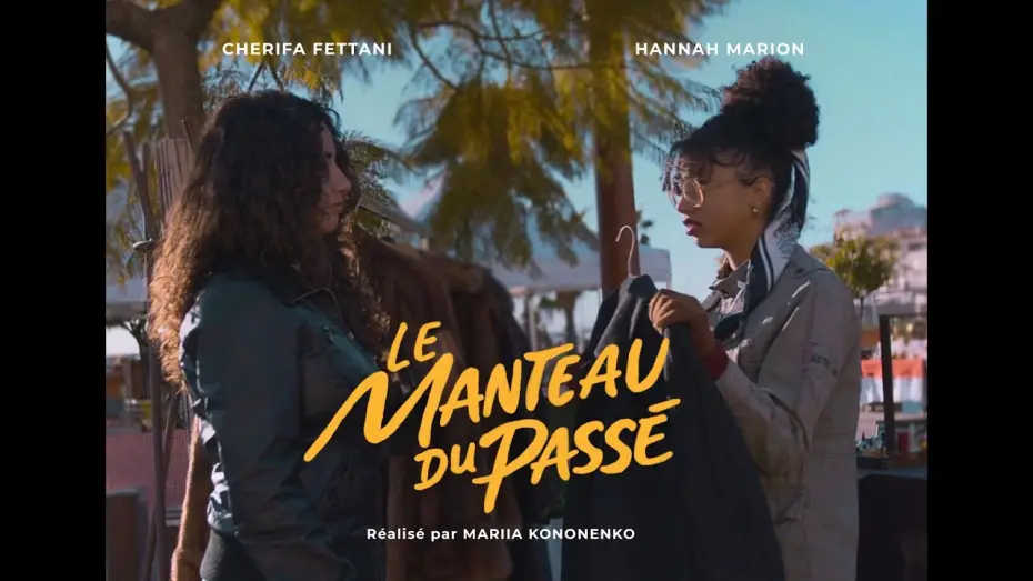 Video for the film Le Manteau du passé — Le Manteau du passé | Court-métrage 2026
