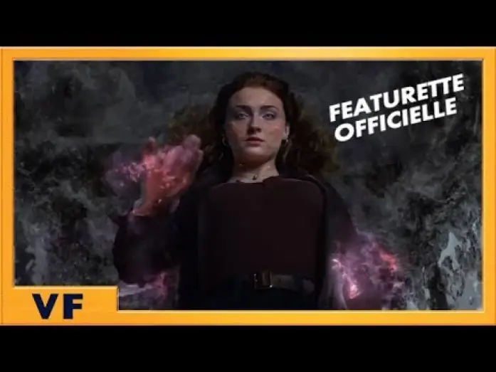 Video for the film Dark Phoenix — X-Men : Dark Phoenix - Featurette L'Envol du Phénix VF
