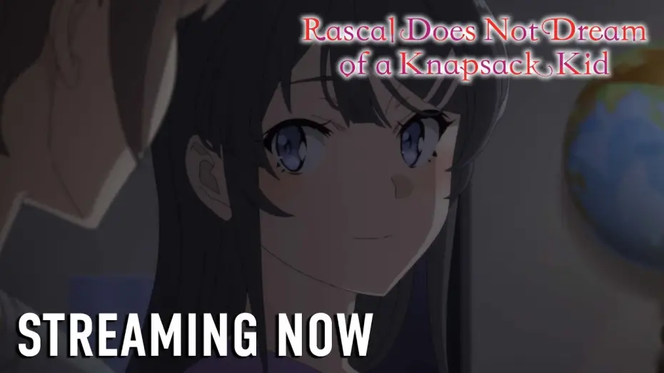 Video for the film Rascal Does Not Dream of a Knapsack Kid — Streaming Now [Subtitled]