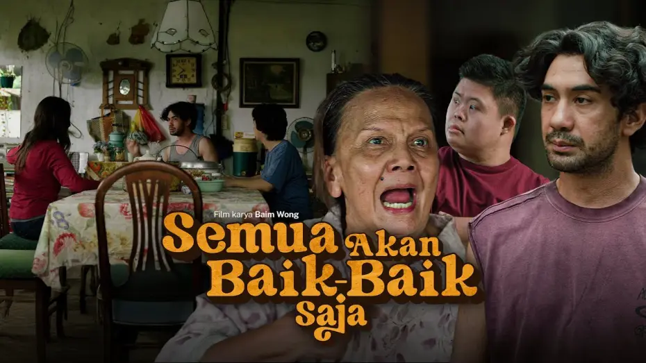 Video for the film Semua Akan Baik-Baik Saja — SEMUA AKAN BAIK-BAIK SAJA - TEST CAM