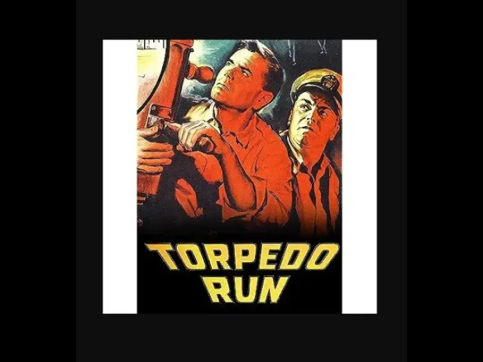 Video for the film Torpedo Run — Torpedo Run (1958) - Trailer