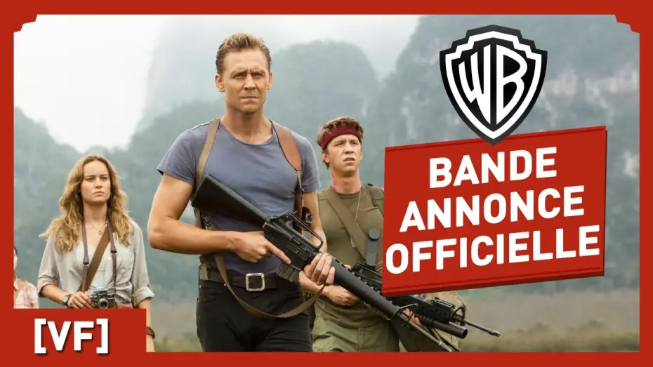 Video for the film Kong: Skull Island — Kong : Skull Island - Bande Annonce Officielle 4 (VF) - Tom Hiddleston / Brie Larson