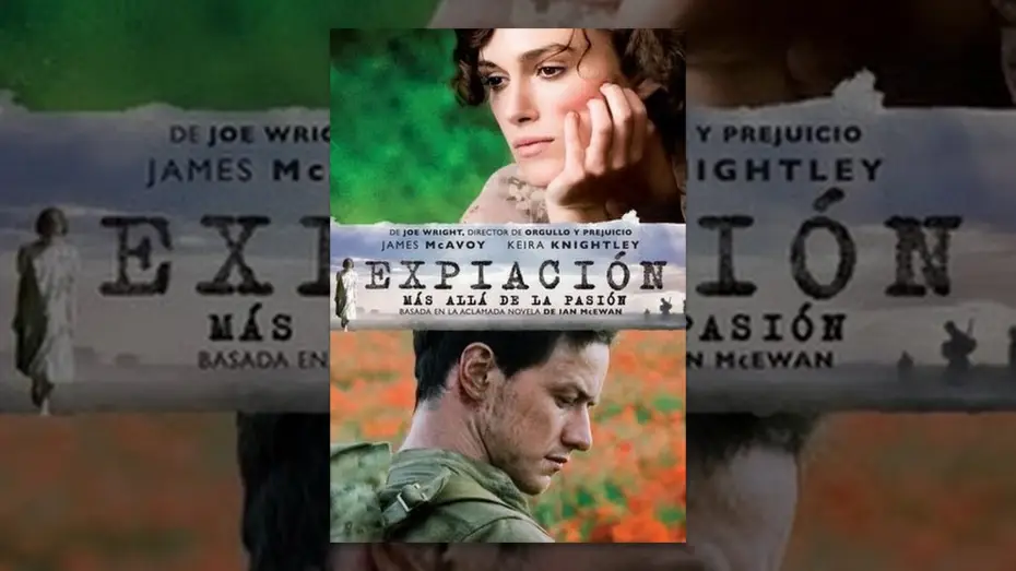 Video for the film Atonement — Expiación - Más allá de la pasión