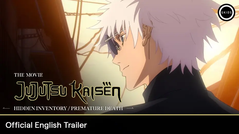 Video for the film JUJUTSU KAISEN: Hidden Inventory / Premature Death - The Movie — Official English Trailer
