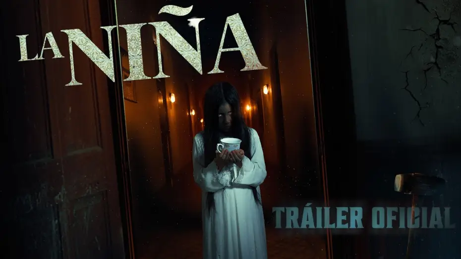 Video for the film The Girl — La Niña - Trailer oficial