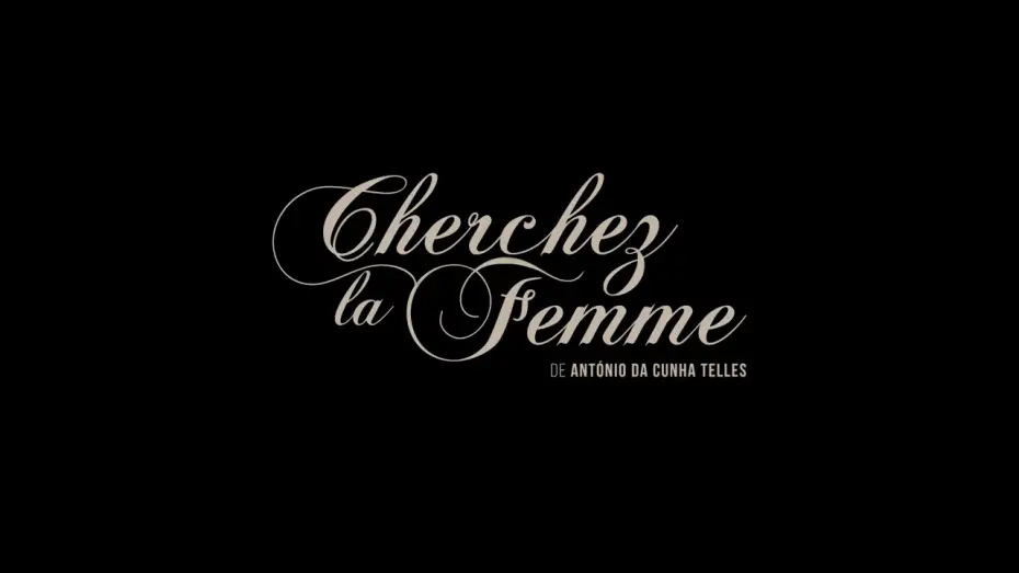 Video for the film Cherchez la Femme — Cherchez La Femme - Trailer Oficial