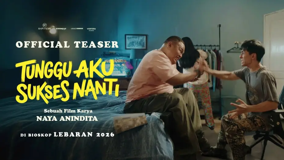 Video for the film Wait For Me To Be Successful Later — TEASER: WAIT FOR ME TO BE SUCCESSFUL LATER | EID 2026 IN CINEMA