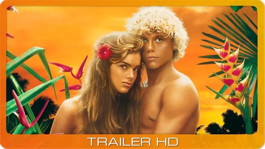 Video for the film The Blue Lagoon — Die blaue Lagune ≣ 1980 ≣ Trailer