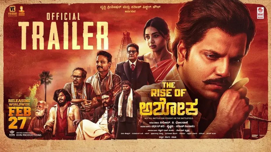 Video for the film The Rise Of Ashoka — The Rise Of Ashoka Official Trailer | Sathish Ninasam, Sapthami Gowda | Vinod V Dhondale