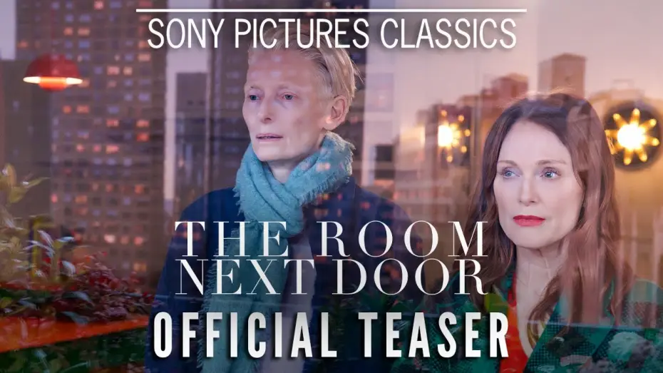 Video for the film The Room Next Door — Teaser Trailer