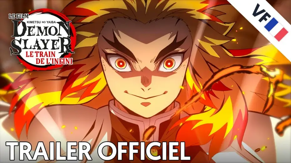 Video for the film Demon Slayer -Kimetsu no Yaiba- The Movie: Mugen Train — Demon Slayer -Kimetsu no Yaiba- Le film : Le train de l'infini - Bande Annonce [VF]