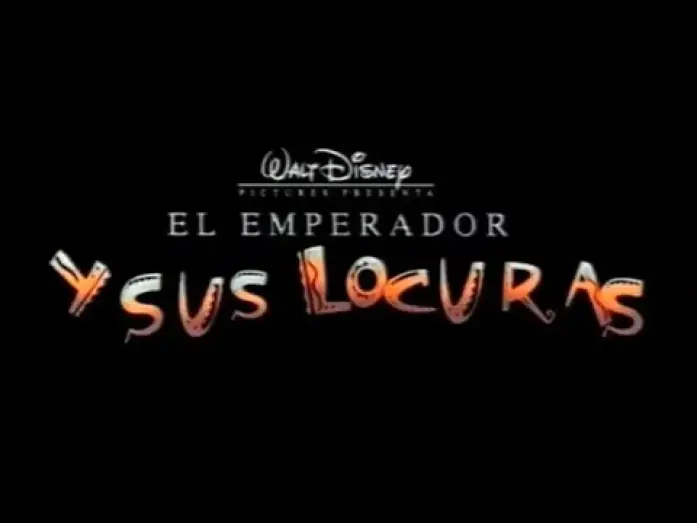 Video for the film The Emperor's New Groove — El Emperador y sus Locuras (Tráiler Original 2000 Castellano)