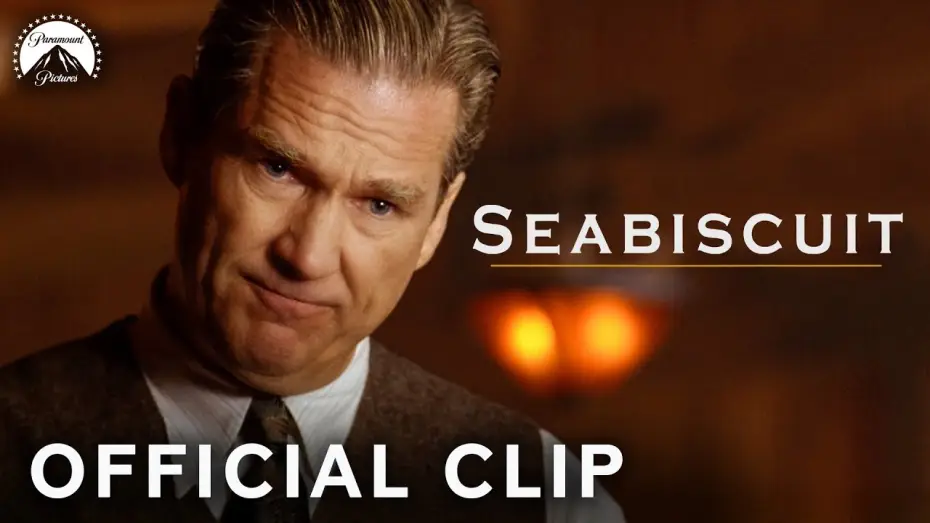 Video for the film Seabiscuit — Jeff Bridges' Saddest Performance