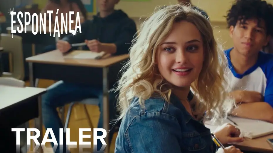 Video for the film Spontaneous — ESPONTÁNEA | Trailer Oficial | Paramount Movies