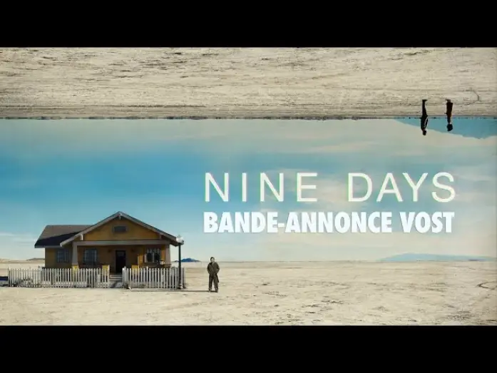 Video for the film Nine Days — Nine Days - Bande Annonce [VOST]