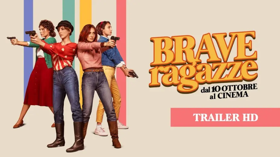 Video for the film Good Gals — Brave Ragazze (2019)  - Trailer Ufficiale 90''