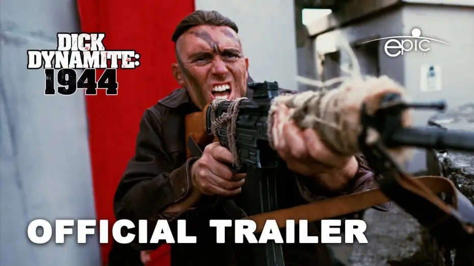 Video for the film Dick Dynamite: 1944 — Official Trailer