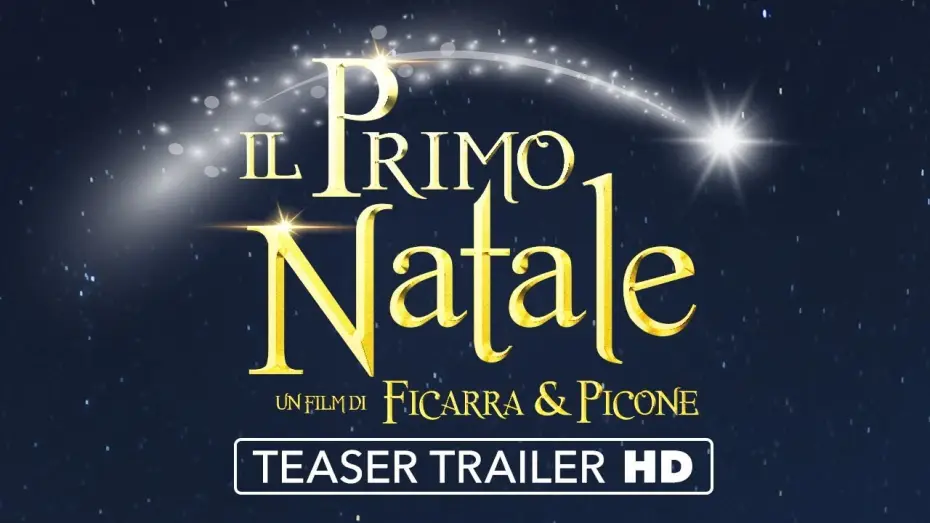 Video for the film Once Upon a Time in Bethlehem — IL PRIMO NATALE - Teaser Trailer