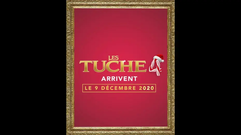 Video for the film Christmas with the Tuches — LES TUCHE 4 : Le décompte
