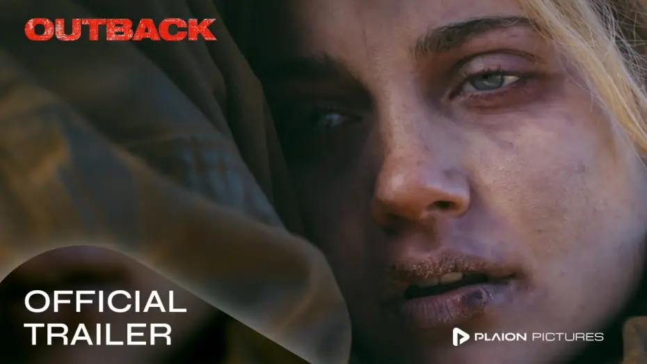 Video for the film Outback — Outback (Deutscher Trailer) - Lauren Lofberg, Taylor Wiese
