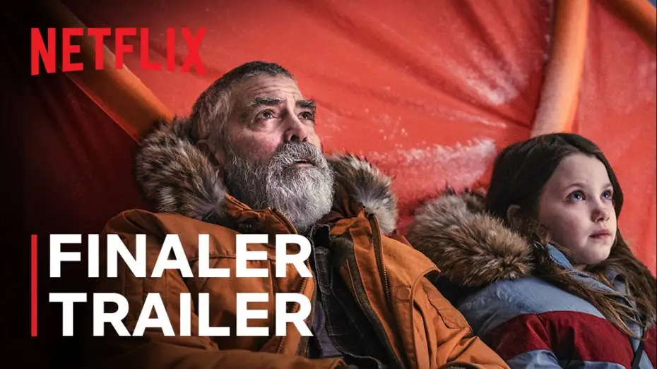 Video for the film The Midnight Sky — The Midnight Sky | Finaler Trailer | George Clooney | Netflix