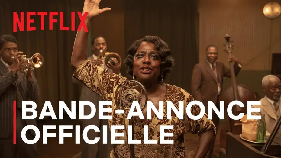 Video for the film Ma Rainey's Black Bottom — Le Blues de Ma Rainey - Bande Annonce [VF]