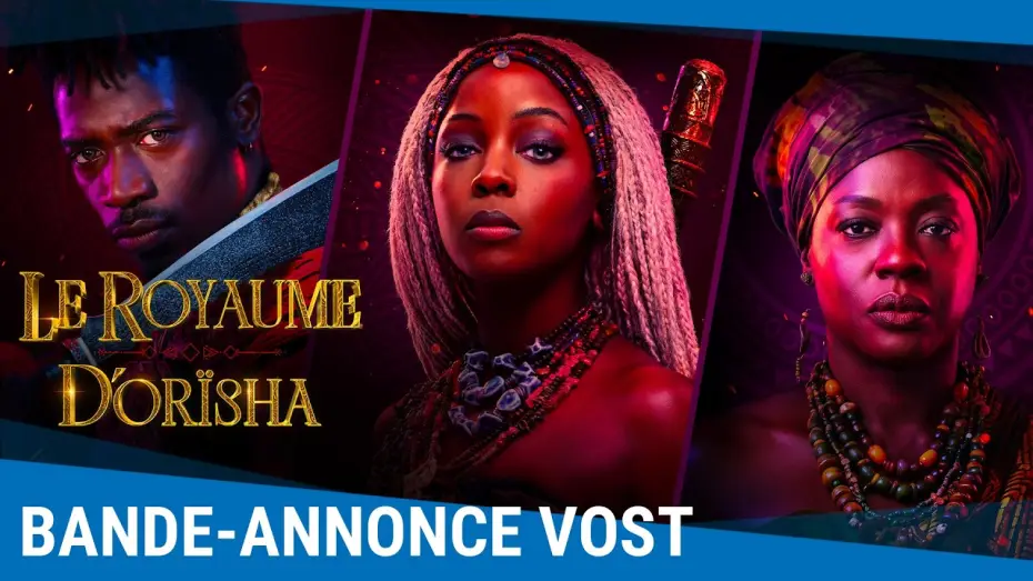 Video for the film Children of Blood and Bone — Le Royaume d'Orïsha - Bande-annonce VOST [Au cinéma le 13 janvier 2027]