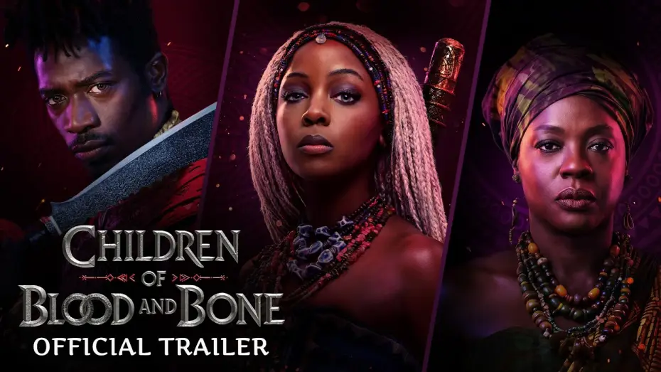 Video for the film Children of Blood and Bone — Official Trailer