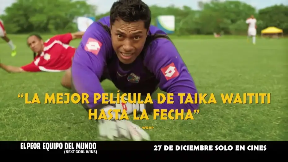 Video for the film Next Goal Wins — Anuncio: 'Meter el balón en la portería'