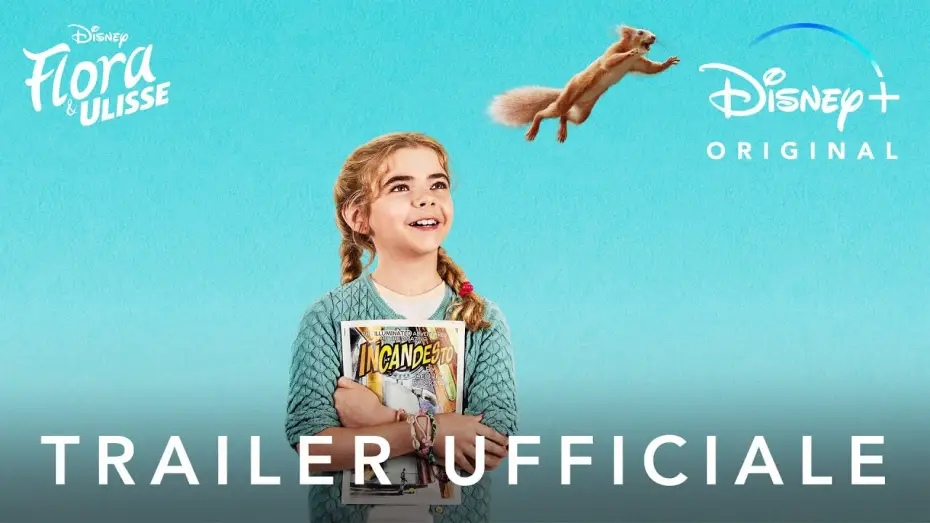 Video for the film Flora & Ulysses — Disney+ | Flora & Ulisse - Film Originale in Streaming dal 19 Febbraio