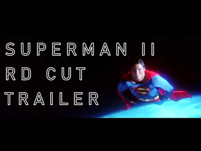 Video for the film Superman II: The Richard Donner Cut — Superman II (The Richard Donner Cut) - Teaser Trailer