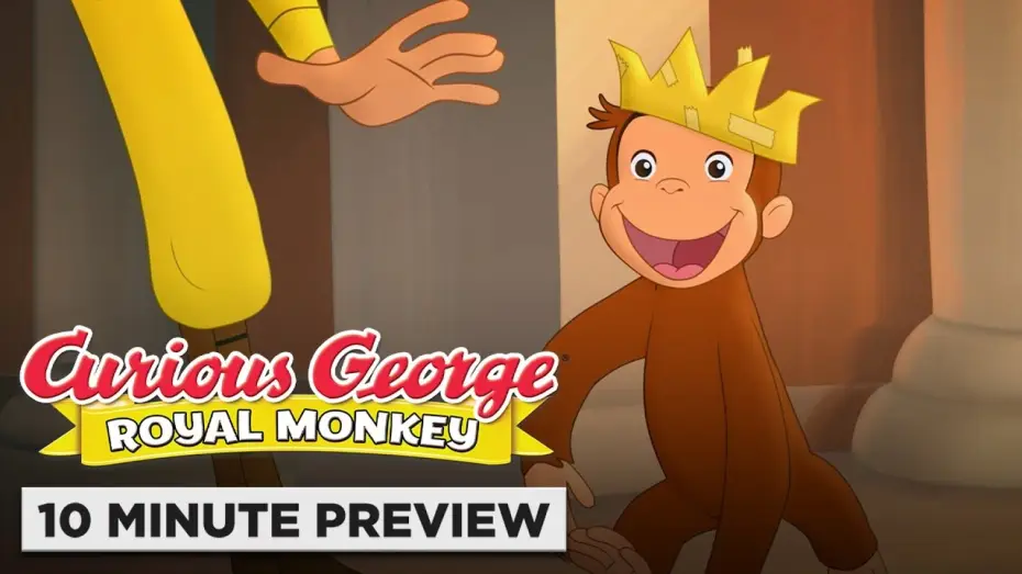 Video for the film Curious George: Royal Monkey — 10 Minute Preview