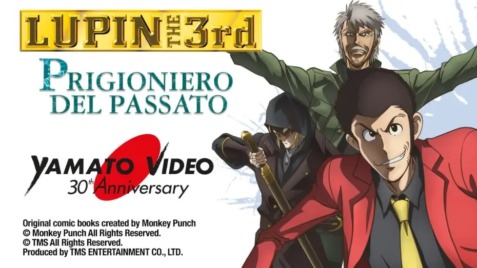 Video for the film Lupin the Third: Prison of the Past — LUPIN III - PRIGIONIERO DEL PASSATO | Yamato Video 30th Anniversary