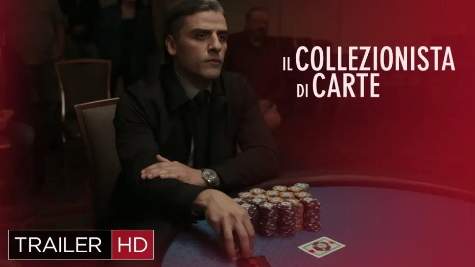 Video for the film The Card Counter — Il Collezionista di Carte, con Oscar Isaac e Willem Dafoe | Trailer Ufficiale HD
