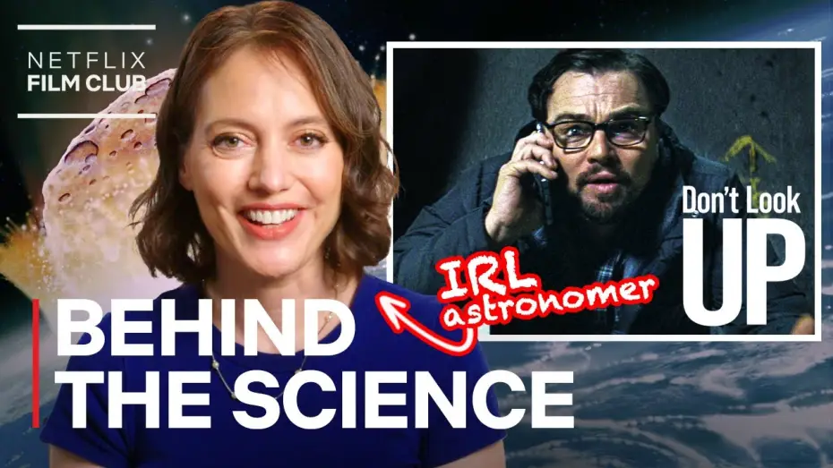Video for the film Don't Look Up — Astronomer Breaks Down the Science of Don't Look Up