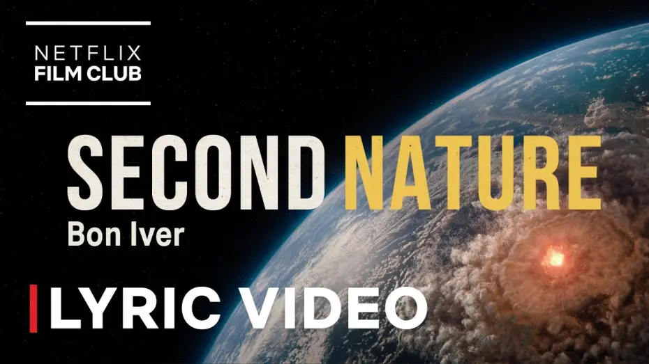 Video for the film Don't Look Up — Bon Iver - Second Nature (From 'Don’t Look Up') Lyric Video