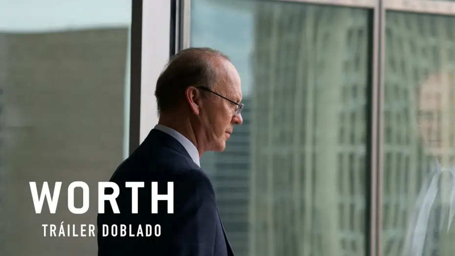 Video for the film Worth — WORTH - Tráiler doblado al castellano | HD