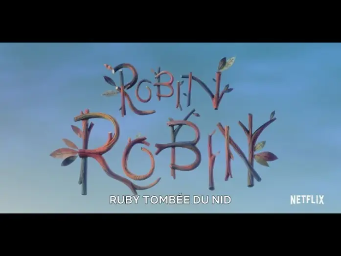 Video for the film Robin Robin — Ruby tombée du nid